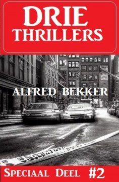 eBook: Drie Thrillers Speciaal Deel 2