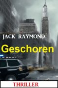 eBook: Geschoren: Thriller