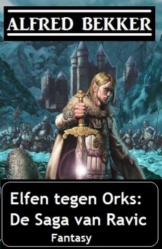 eBook: Elfen tegen Orks: De Saga van Ravic