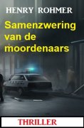 eBook: Samenzwering van de moordenaars: Thriller