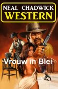 eBook: Vrouw in Blei: Western