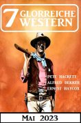eBook: 7 Glorreiche Western Mai 2023