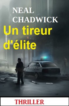 eBook: Un tireur d'élite : thriller