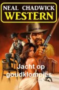eBook: Jacht op goudklompjes: Western