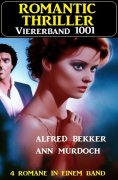 eBook: Romantic Thriller Viererband 1001