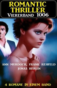 ebook: Romantic Thriller Viererband 4006