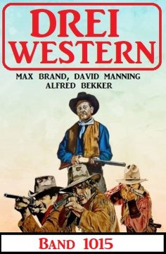eBook: Drei Western Band 1015