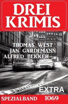 eBook: Drei Krimis Spezialband Extra 1069