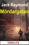 eBook: Mördargatan: Thriller