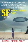 ebook: SF Sommerband 2023: Science Fiction Paket