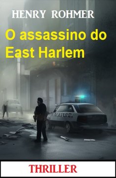 eBook: O assassino do East Harlem : Thriller