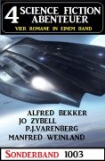 eBook: 4 Science Fiction Abenteuer Sonderband 1003