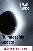 eBook: Ruimteschip Caesar: Science Fiction