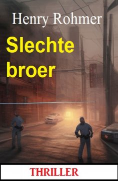 eBook: Slechte broer: Thriller