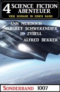 eBook: 4 Science Fiction Abenteuer Sonderband 1007