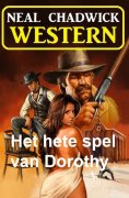 eBook: Het hete spel van Dorothy: Western