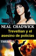 eBook: Trevellian y el asesino de policías: Thriller