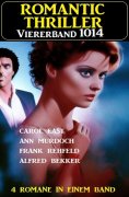 ebook: Romantic Thriller Viererband 1014