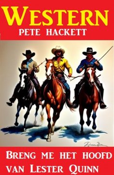 eBook: Breng me het hoofd van Lester Quinn : Western