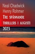 eBook: Tre spännande thrillers i augusti 2023