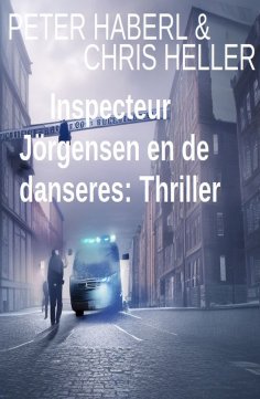 eBook: Inspecteur Jörgensen en de danseres: Thriller