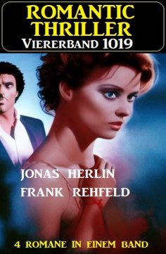 eBook: Romantic Thriller Viererband 1019