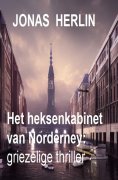 ebook: Het heksenkabinet van Norderney: griezelige thriller