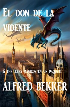ebook: El don de la vidente : 6 thrillers mágicos en un paquete