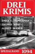 eBook: Drei Krimis Spezialband 1094