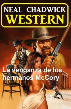 eBook: La venganza de los hermanos McCory: Western