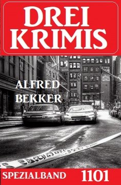 eBook: Drei Krimis Spezialband 1101