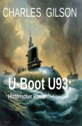 ebook: U-Boot U93: Historischer Roman