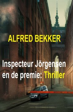 eBook: Inspecteur Jörgensen en de premie: Thriller