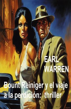 eBook: Bount Reiniger y el viaje a la perdición: thriller