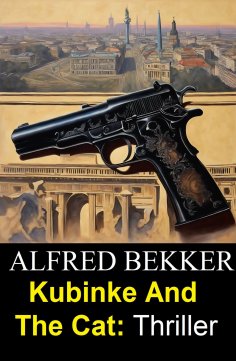 eBook: Kubinke And The Cat: Thriller