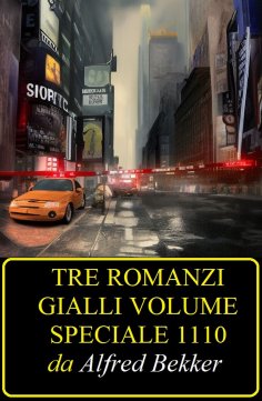 eBook: Tre romanzi gialli volume speciale 1110