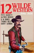 ebook: 12 Wilde Western April 2024