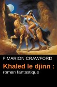 ebook: Khaled le djinn : roman fantastique