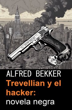 ebook: Trevellian y el hacker: novela negra