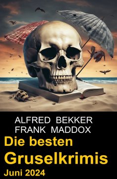 eBook: Die besten Gruselkrimis Juni 2024