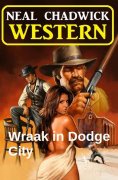ebook: Wraak in Dodge City: Western