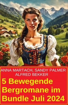 eBook: 5 Bewegende Bergromane im Bundle Juli 2024