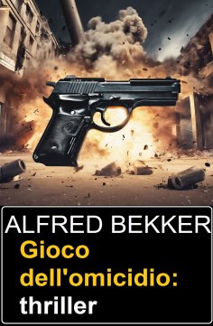 eBook: Gioco dell'omicidio: thriller