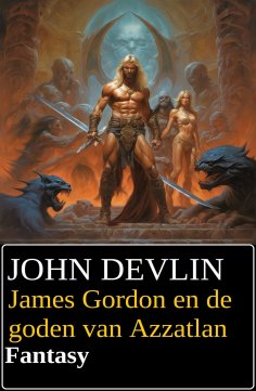 eBook: James Gordon en de goden van Azzatlan : Fantasy