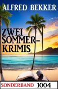 eBook: Zwei Krimis Sonderband 1004