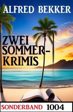 eBook: Zwei Krimis Sonderband 1004