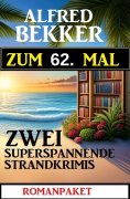 eBook: Zum 62. Mal zwei superspannende Strandkrimis