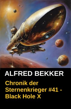 eBook: Black Hole X: Chronik der Sternenkrieger 41