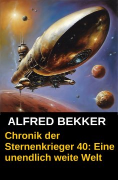 eBook: Eine unendlich weite Welt: Chronik der Sternenkrieger 40