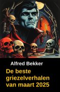 eBook: De beste griezelverhalen  van maart 2025